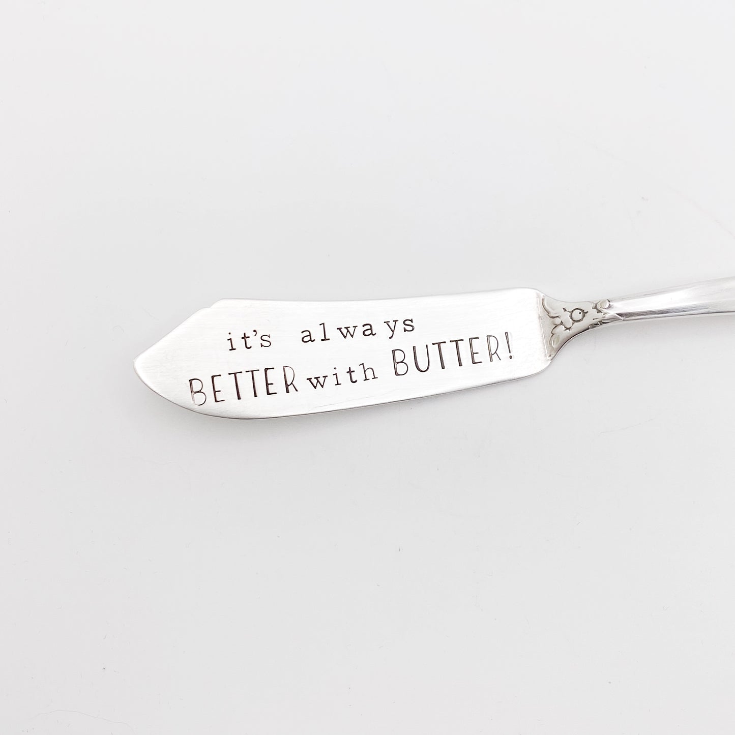 It’s Always Better with Butter, Hand Stamped Vintage Spreader Spreaders callistafaye