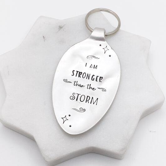 I am Stronger Than the Storm, Hand Stamped Vintage Spoon Keychain Keychains callistafaye   