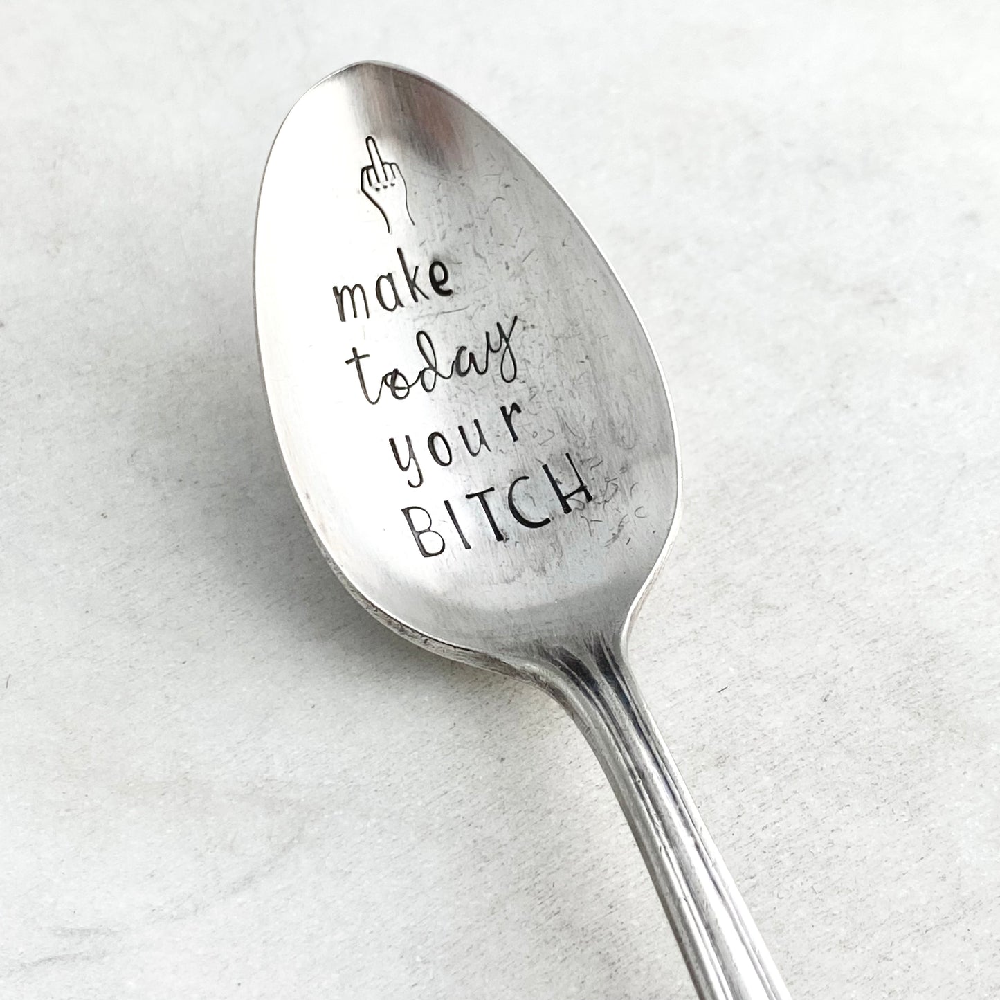 Make Today Your Bitch, Hand Stamped Vintage Spoon Spoons callistafaye