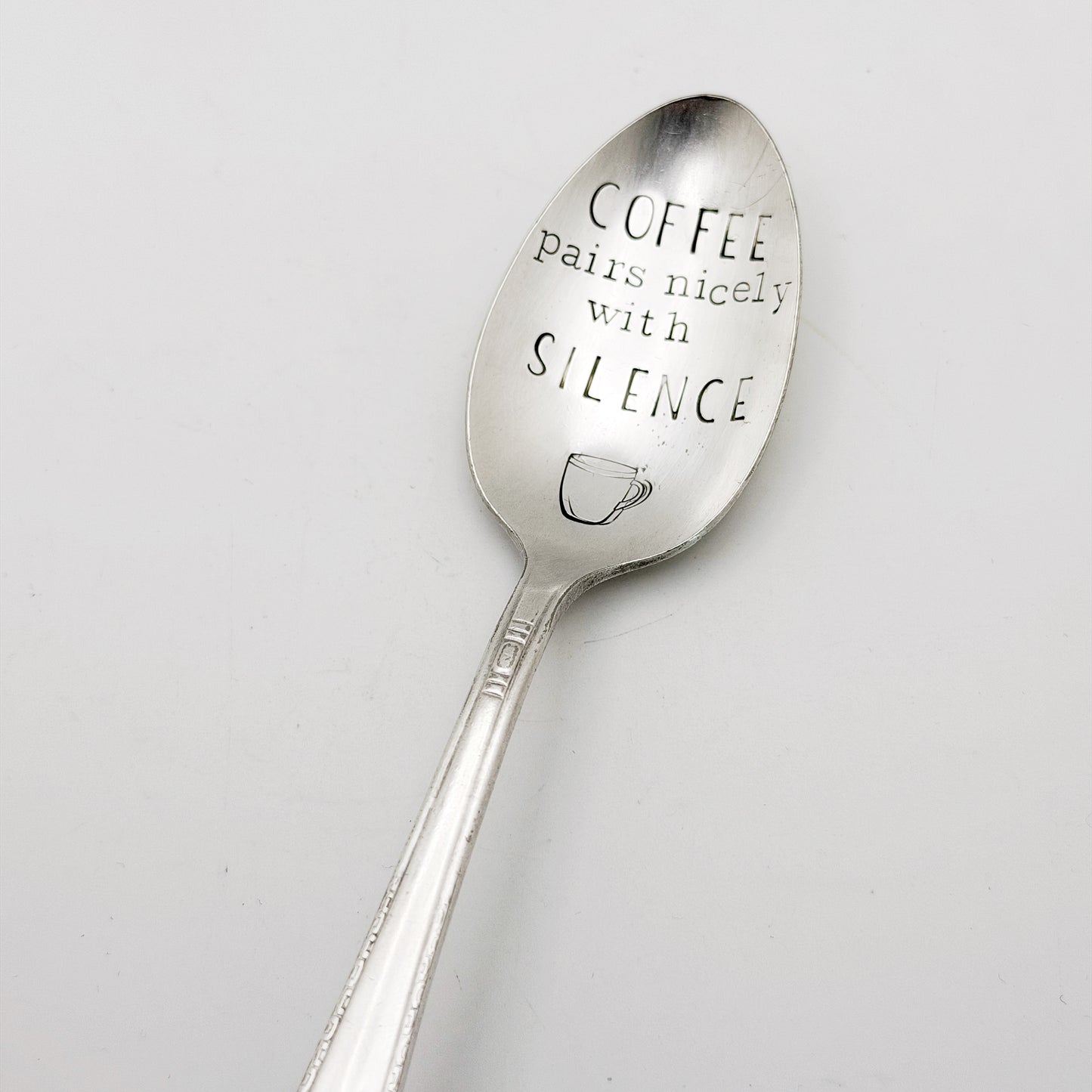 Coffee Pairs Nicely With Silence, Hand Stamped Vintage Spoon Spoons callistafaye