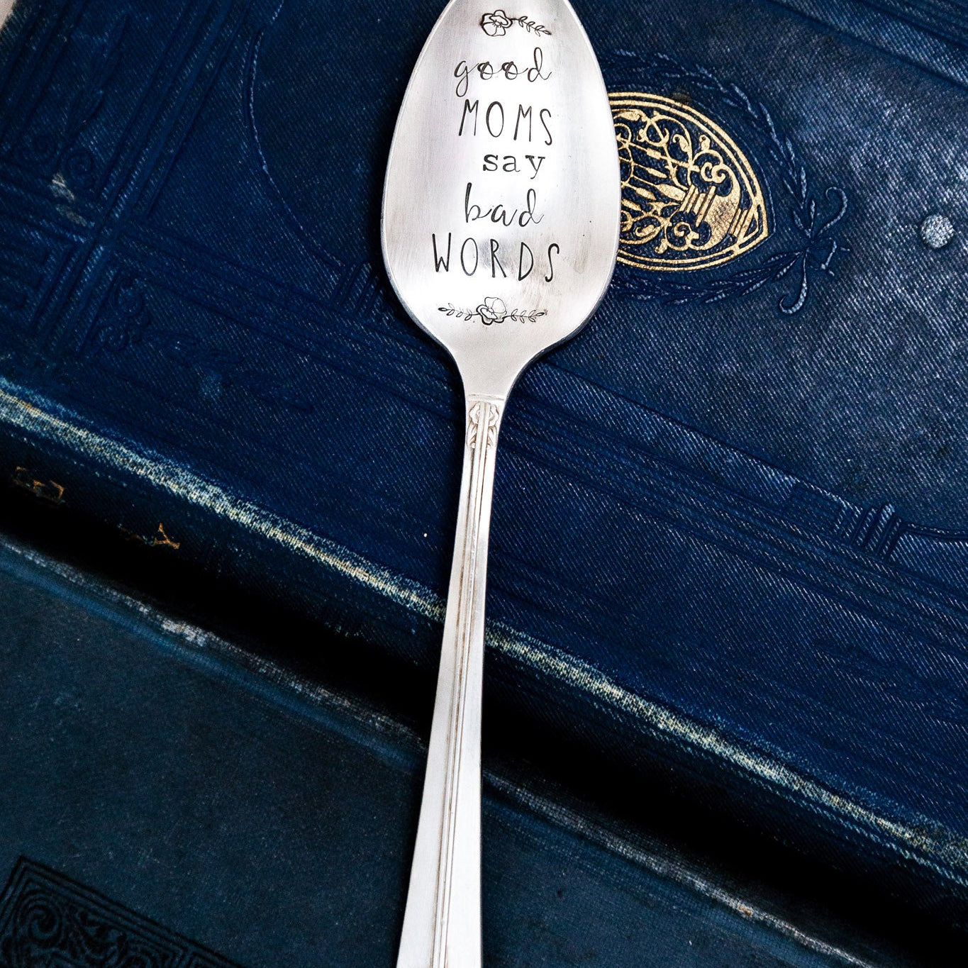Good Moms Say Bad Words, Hand Stamped Vintage Spoon Spoons callistafaye