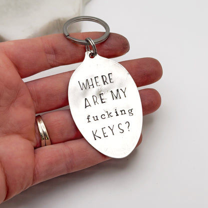 Where Are My Fucking Keys, Hand Stamped Vintage Spoon Keychain Keychains callistafaye