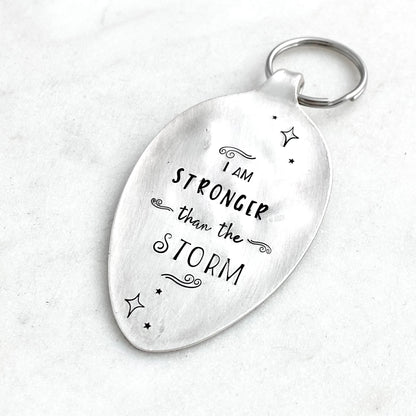 I am Stronger Than the Storm, Hand Stamped Vintage Spoon Keychain Keychains callistafaye   