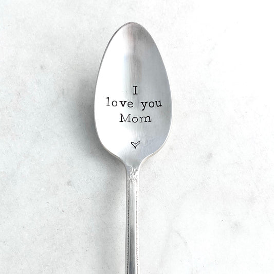 I Love You Mom, Hand Stamped Vintage Spoon Spoons callistafaye   