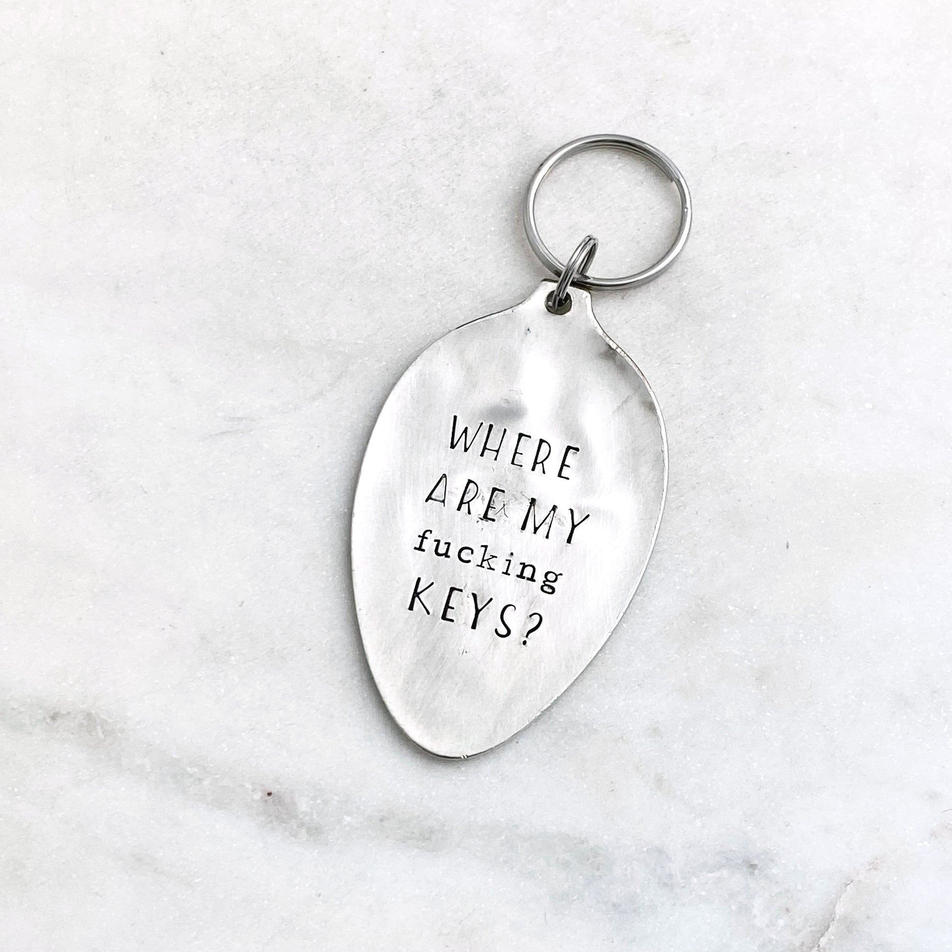 Where Are My Fucking Keys, Hand Stamped Vintage Spoon Keychain Keychains callistafaye   