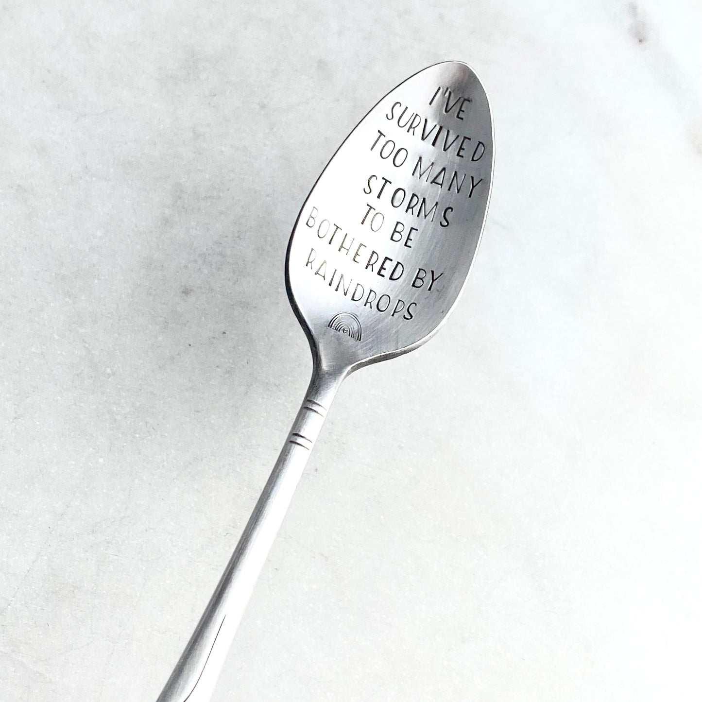 I've Survived Too Many Storms to be Bothered by Raindrops, Hand Stamped Vintage Spoon Spoons callistafaye   