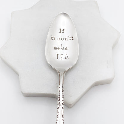 If In Doubt Make Tea, Hand Stamped Vintage Spoon Spoons callistafaye   