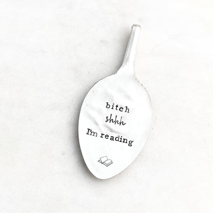 Bitch Shhh! I'm Reading, Vintage Spoon Bookmark Bookmarks callistafaye   