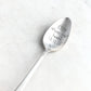 Stay Where Your Heart Smiles, Hand Stamped Vintage Spoon Spoons callistafaye   