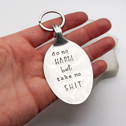 Do No Harm But Take No Shit, Hand Stamped Vintage Spoon Keychain Keychains callistafaye
