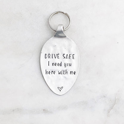 Drive Safe I Need You Here with Me, Hand Stamped Vintage Spoon Keychain Keychains callistafaye   