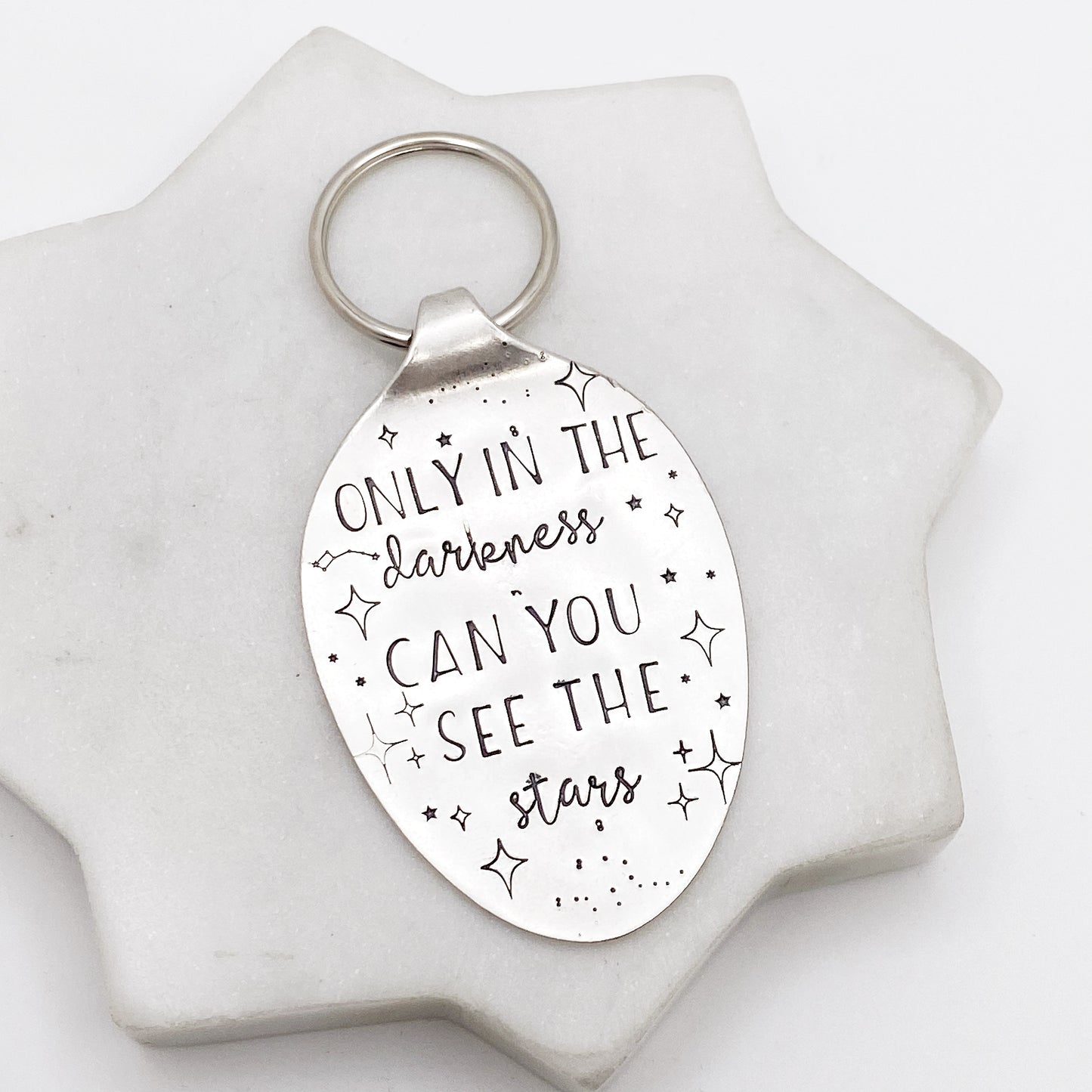 Only in the Darkness Can You See the Stars, Hand Stamped Vintage Spoon Keychain Keychains callistafaye   