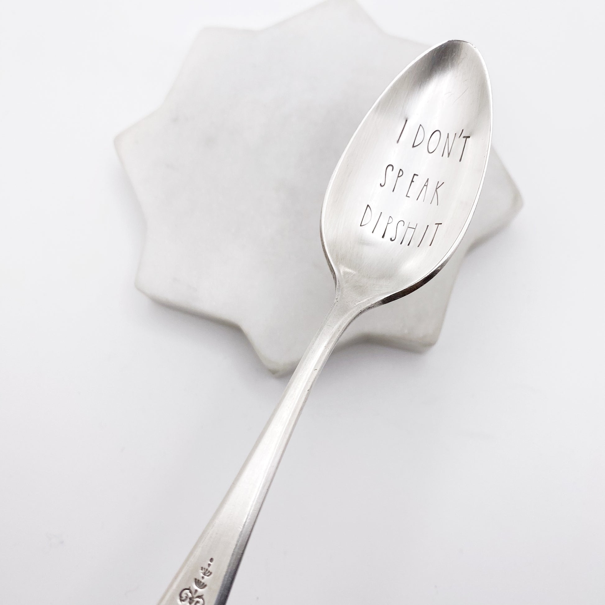 I Don't Speak Dipshit, Hand Stamped Vintage Spoon Spoons callistafaye   