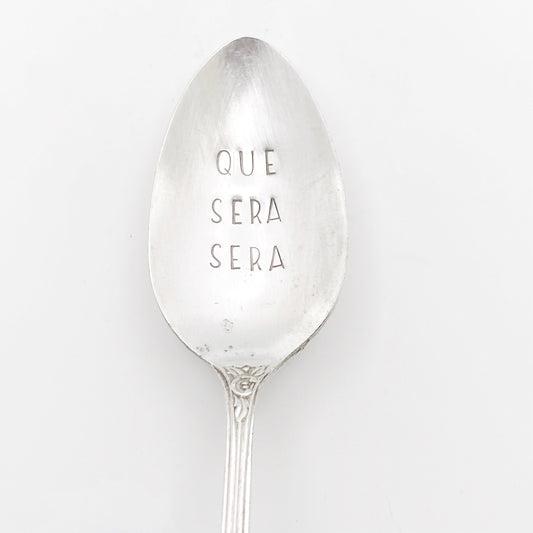 Que Sera Sera, Hand Stamped Vintage Spoon Spoons callistafaye   