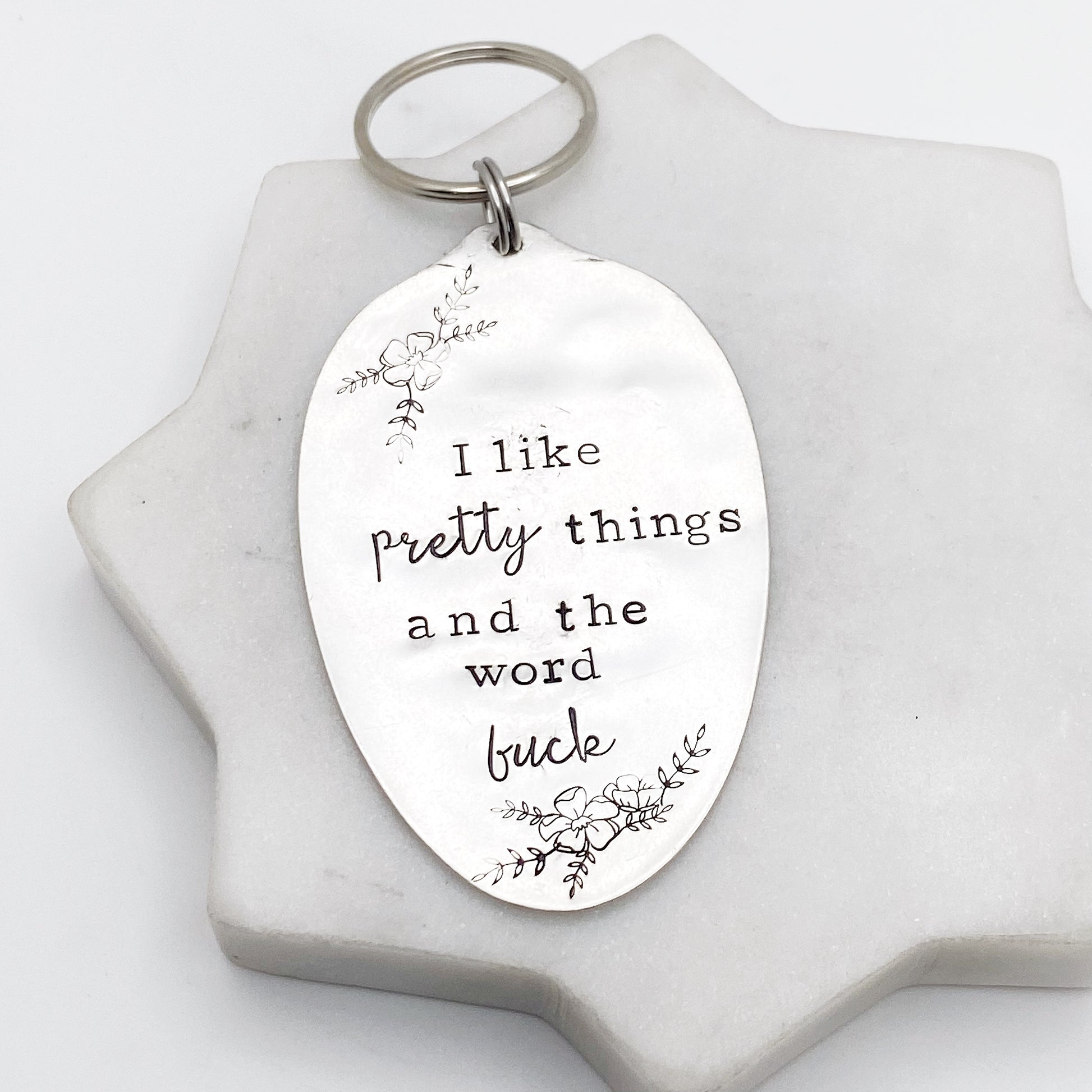 I Like Pretty Things and the Word Fuck, Hand Stamped Vintage Spoon Keychain Keychains callistafaye   