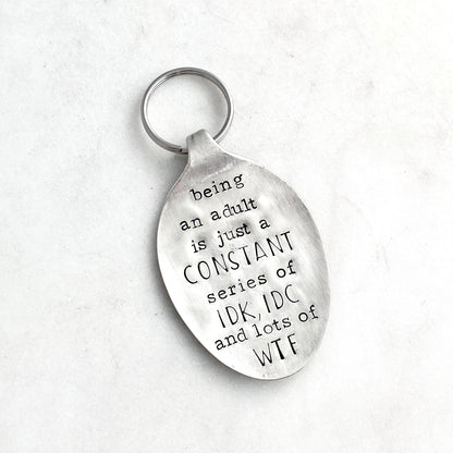 Being an Adult..., Hand Stamped Vintage Spoon Keychain Keychains callistafaye   