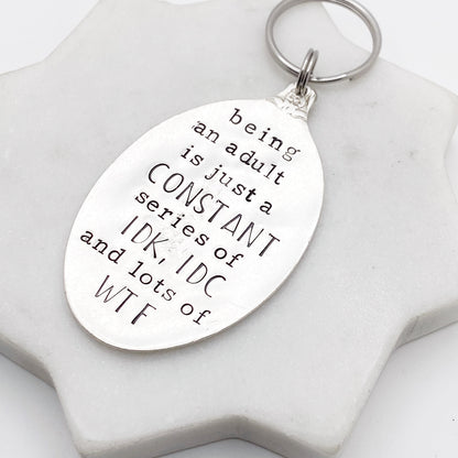 Being an Adult..., Hand Stamped Vintage Spoon Keychain Keychains callistafaye   