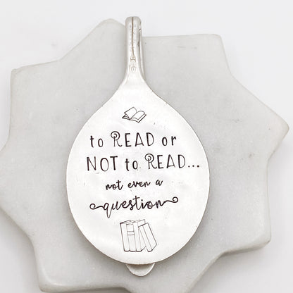 To Read or Not to Read, Not Even a Question, Vintage Spoon Bookmark Bookmarks callistafaye   