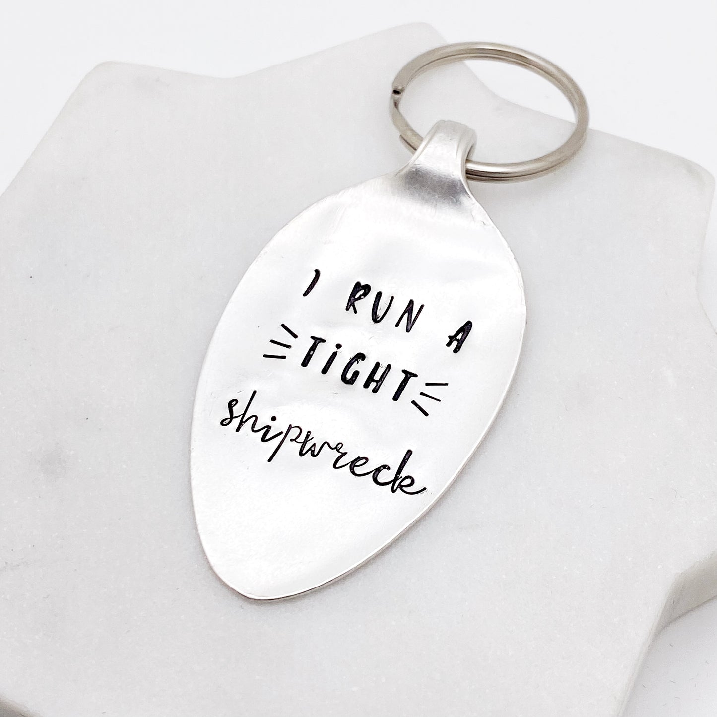 I Run a Tight Shipwreck, Hand Stamped Vintage Spoon Keychain Keychains callistafaye   