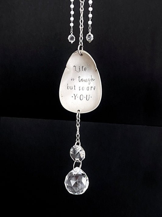 Life is Tough but So Are You Sun Catcher, Medium Sun Catcher Crystal, Vintage Silverware Window Ornament Suncatcher callistafaye