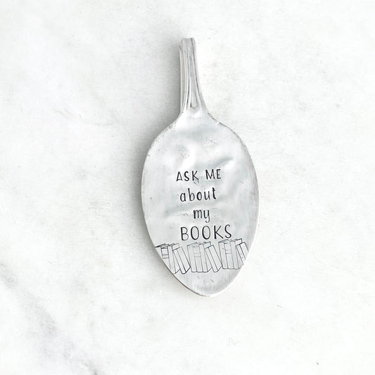 Ask Me About My Books, Vintage Spoon Bookmark Bookmarks callistafaye   