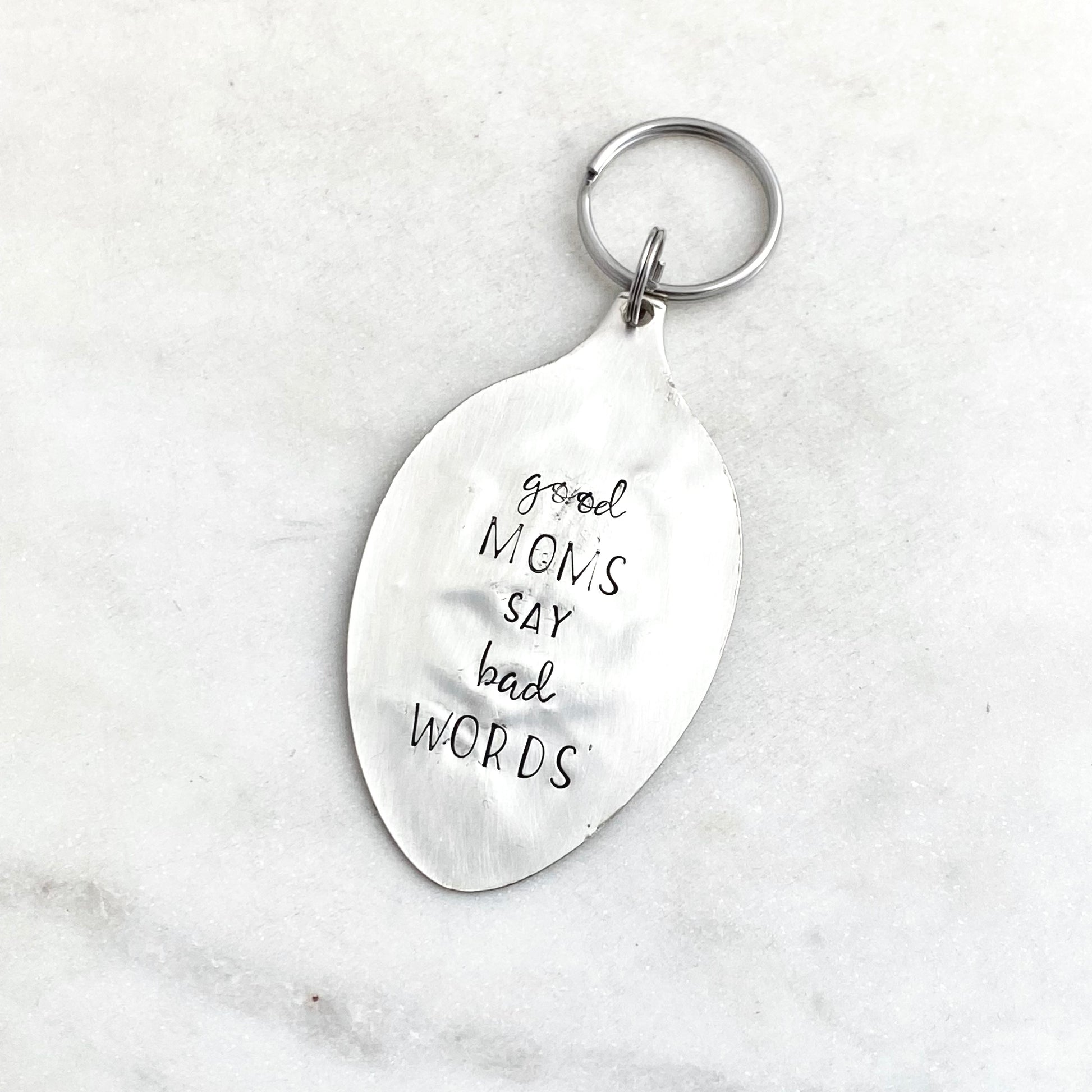 Good Moms Say Bad Words, Hand Stamped Vintage Spoon Keychain Keychains callistafaye   