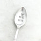 Do Epic Shit, Hand Stamped Vintage Spoon Spoons callistafaye   