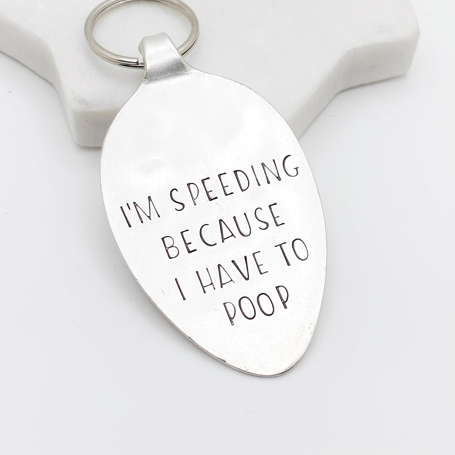 I'm Speeding Because I Have to Poop, Hand Stamped Vintage Spoon Keychain Keychains callistafaye   