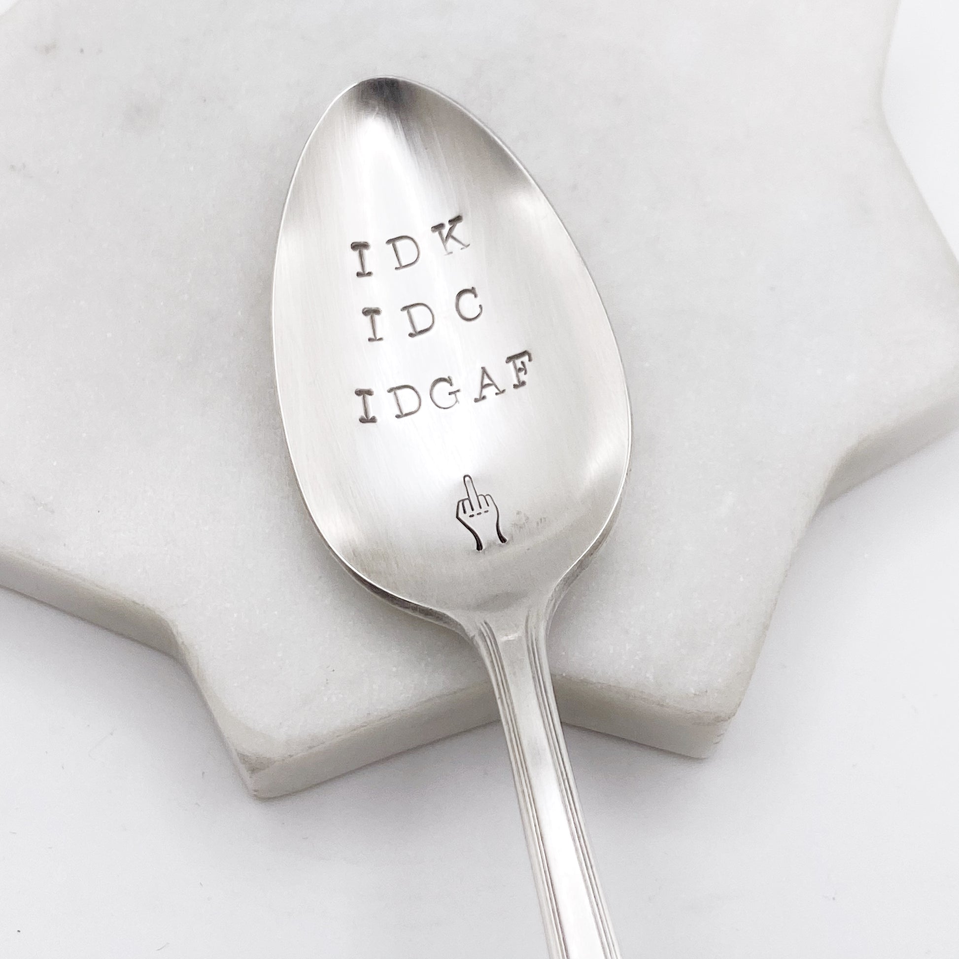 IDK IDC IDGAF, Hand Stamped Vintage Spoon Spoons callistafaye   