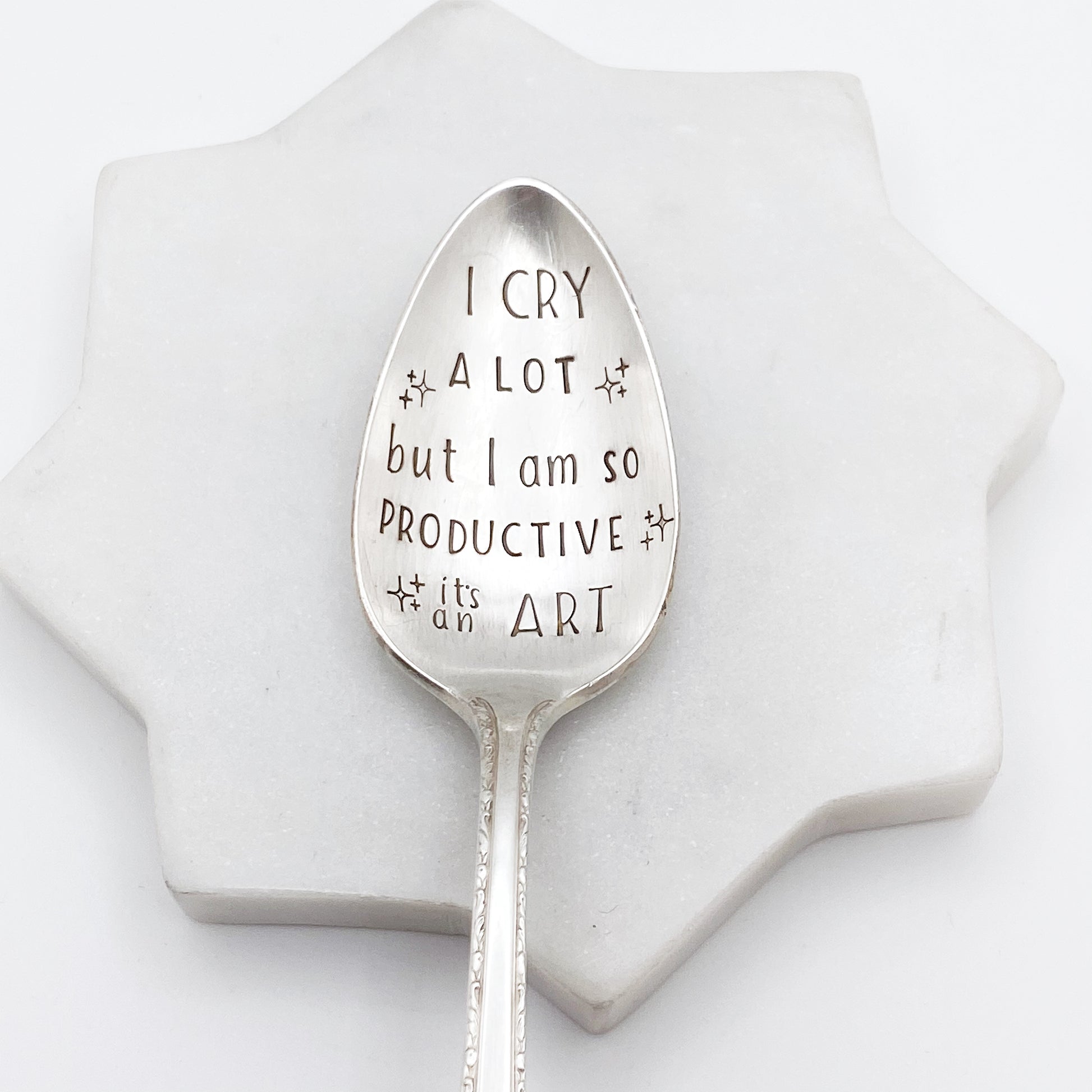 I Cry A Lot but I Am So Productive…, Hand Stamped Vintage Spoon Spoons callistafaye   