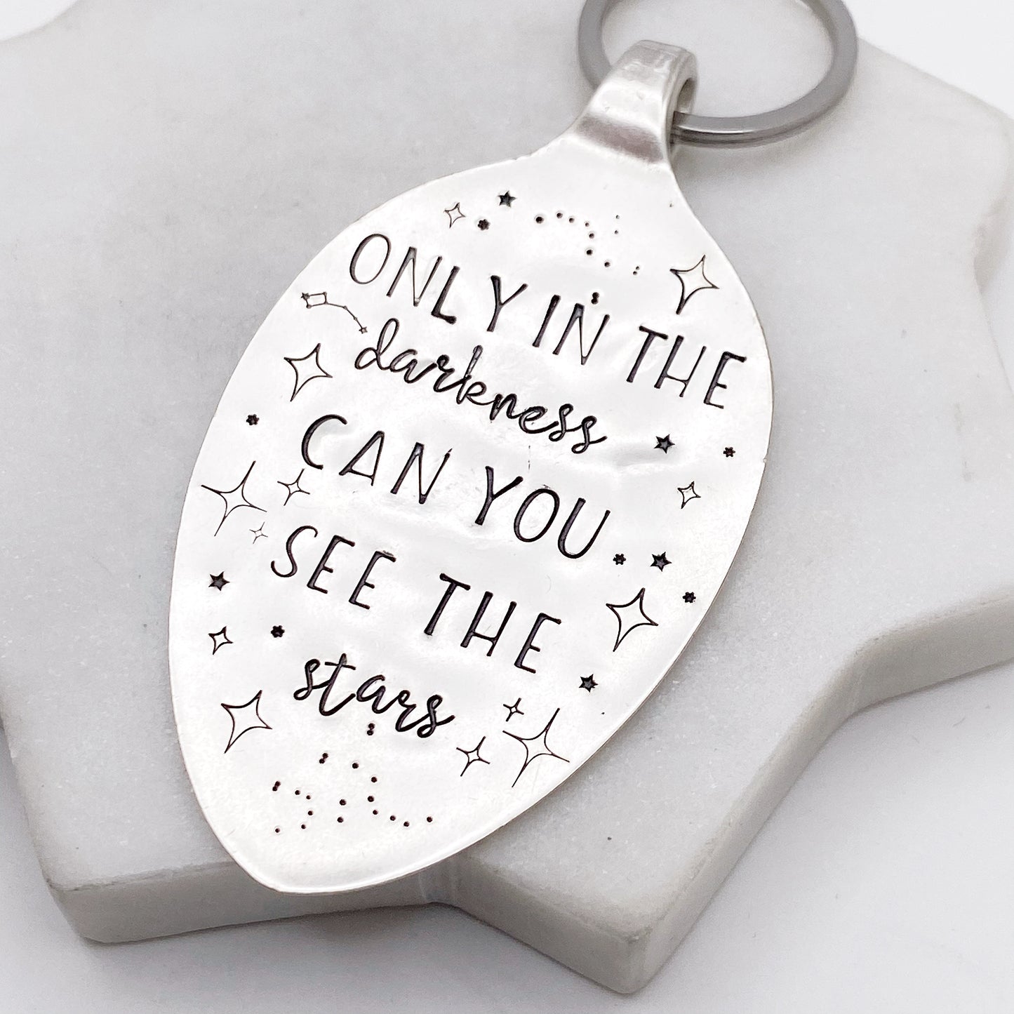 Only in the Darkness Can You See the Stars, Hand Stamped Vintage Spoon Keychain Keychains callistafaye   