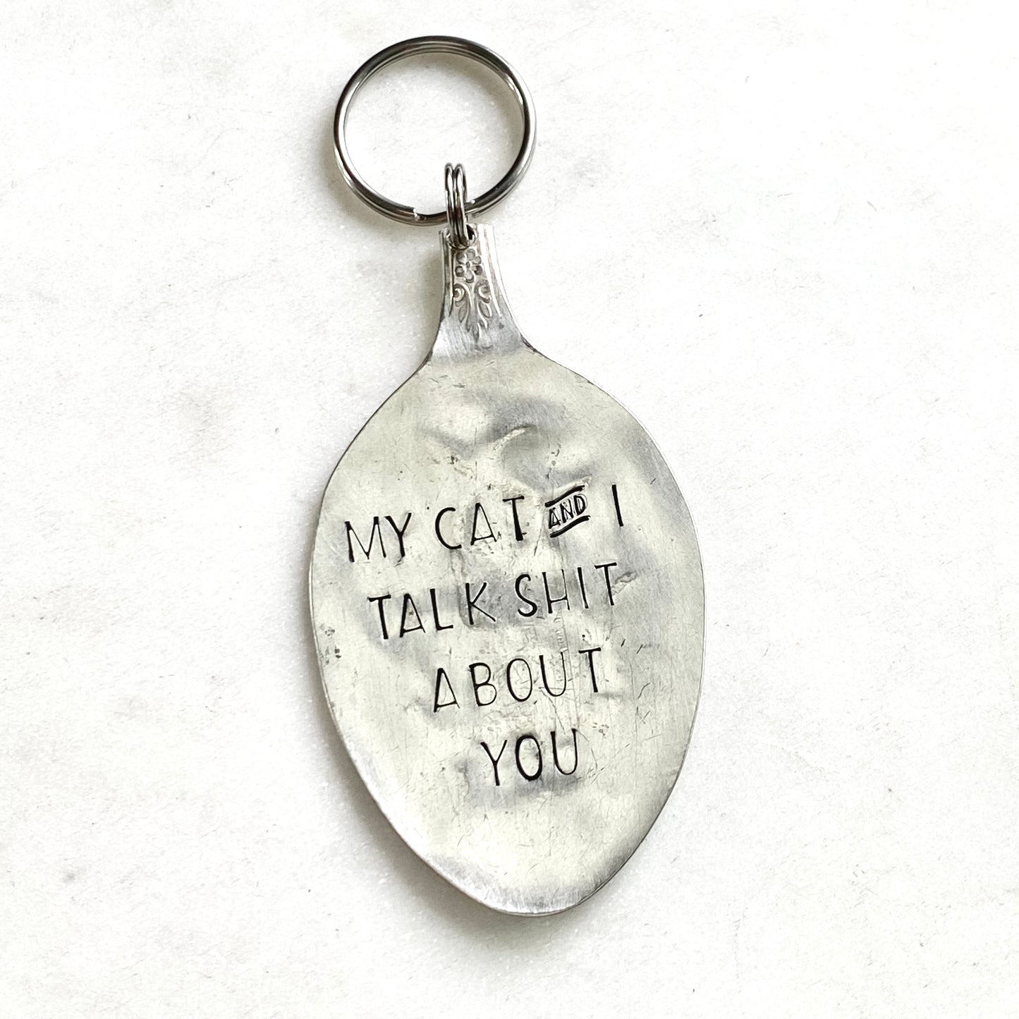 My Cat & I Talk Shit About You, Hand Stamped Vintage Spoon Keychain Keychains callistafaye   