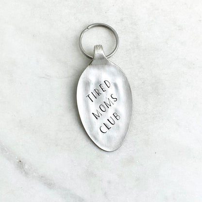 Tired Moms Club, Hand Stamped Vintage Spoon Keychain Keychains callistafaye   