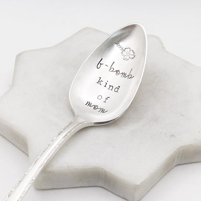 F-Bomb Kind Of Mom, Hand Stamped Vintage Spoon Spoons callistafaye
