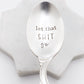 Let That Shit Go, Hand Stamped Vintage Spoon Spoons callistafaye   