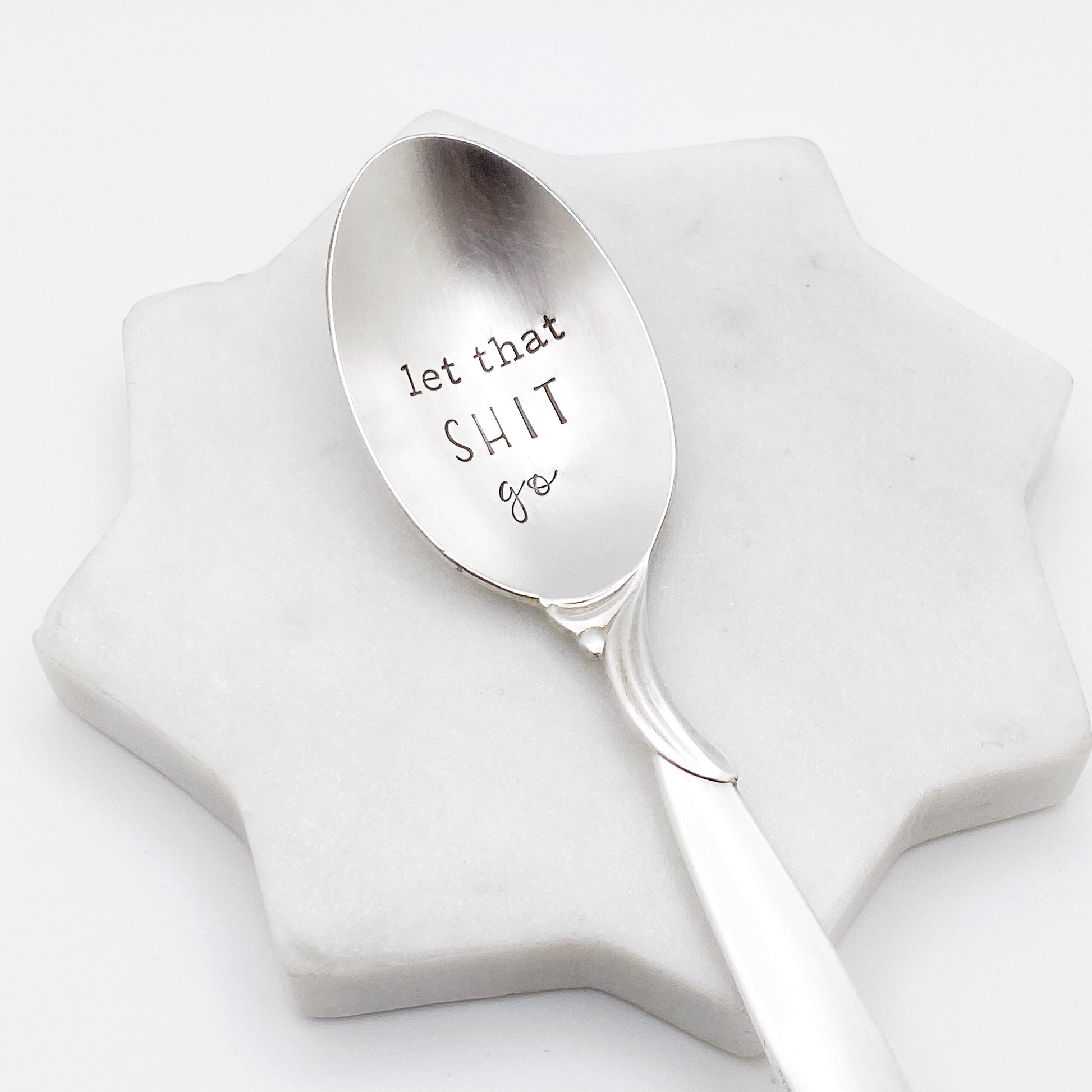 Let That Shit Go, Hand Stamped Vintage Spoon Spoons callistafaye   