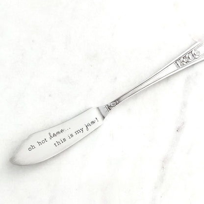 Oh Hot Damn This Is My Jam, Hand Stamped Vintage Spreader Spreaders callistafaye   