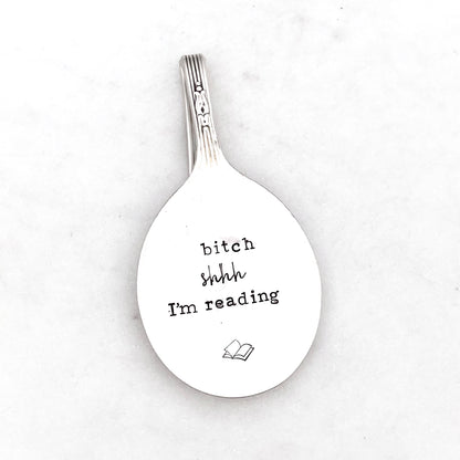 Bitch Shhh! I'm Reading, Vintage Spoon Bookmark Bookmarks callistafaye   