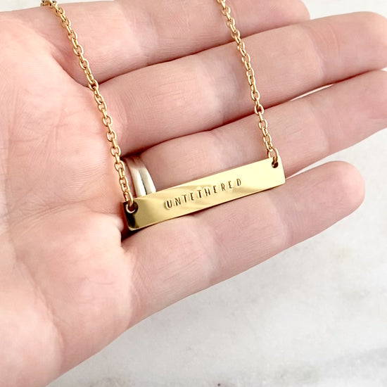 Untethered, Hand Stamped Bar Affirmation Necklace Necklaces callistafaye