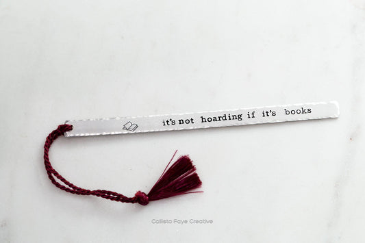 It's Not Hoarding If It's Books, Skinny Hand Stamped Bookmark Bookmarks callistafaye   