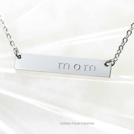 Mom, Hand Stamped Bar Affirmation Necklace Necklaces callistafaye Silver  