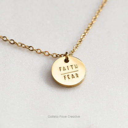 Faith | Fear, Hand Stamped Coin Necklace Necklaces callistafaye Gold  