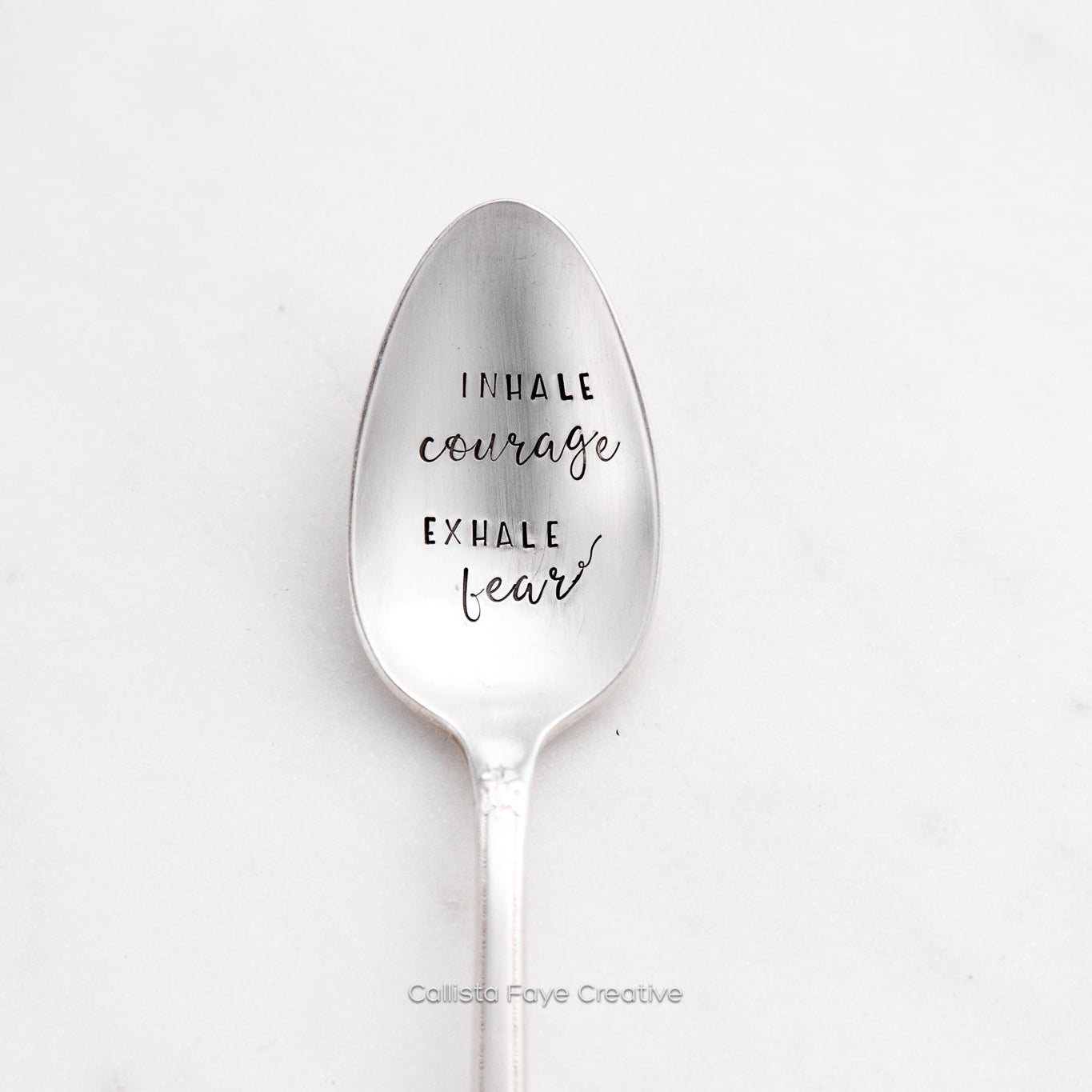 Inhale Courage Exhale Fear, Hand Stamped Vintage Spoon Spoons callistafaye   
