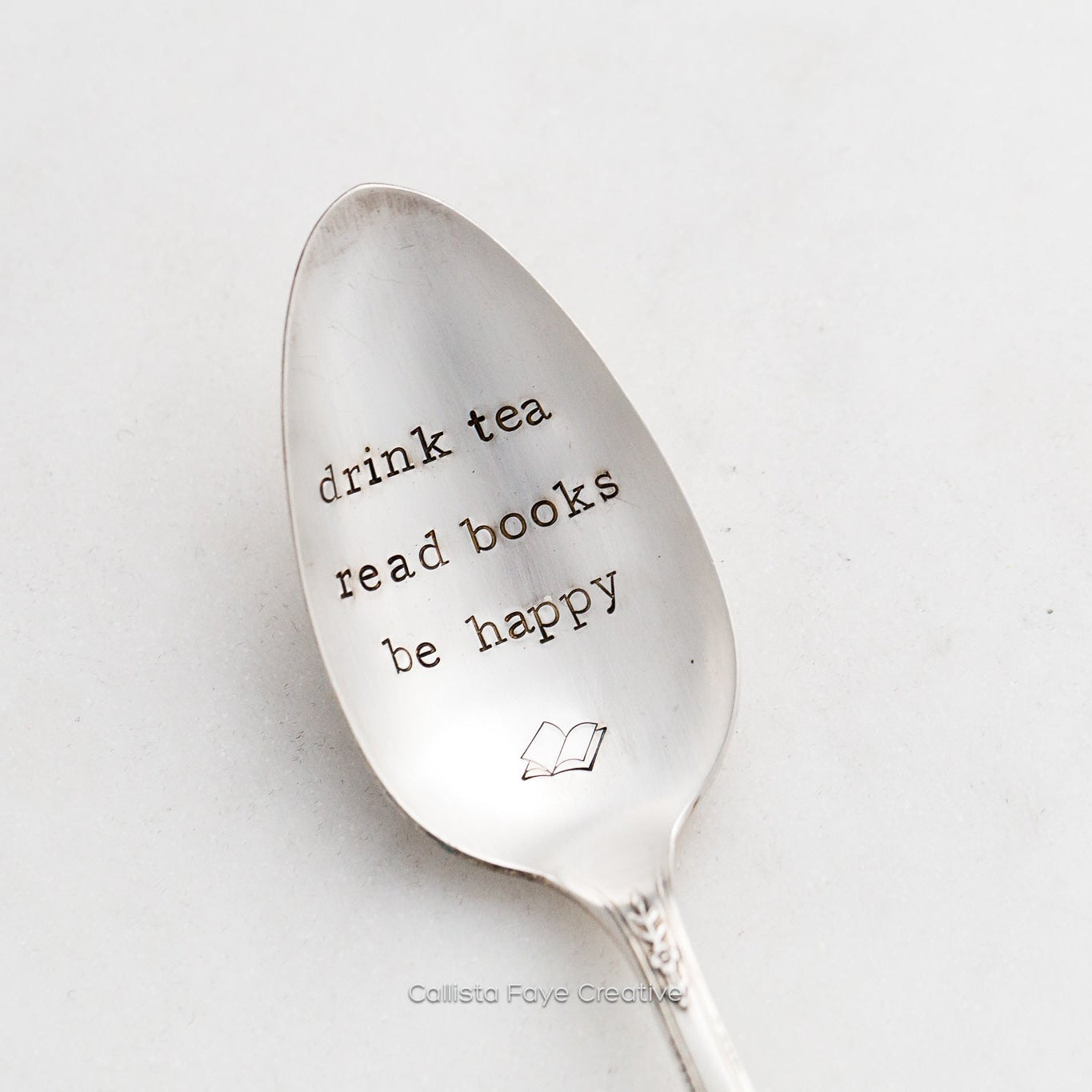 Drink Tea Read Books Be Happy, Hand Stamped Vintage Spoon Spoons callistafaye   